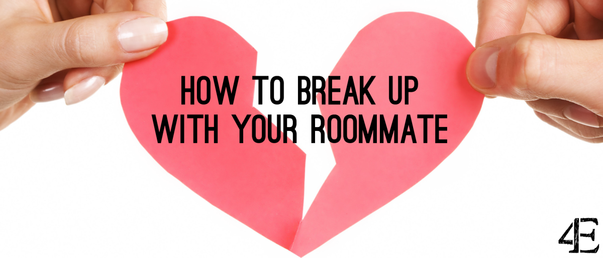 How to Break Up With Your Roommate