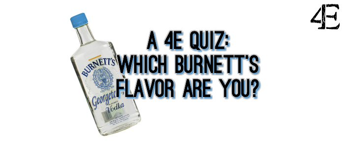 What Flavor of Burnetts Are You?