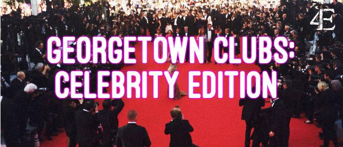 What+Clubs+Famous+People+Would+Be+In+At+Georgetown