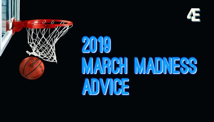 2019+March+Madness+Advice