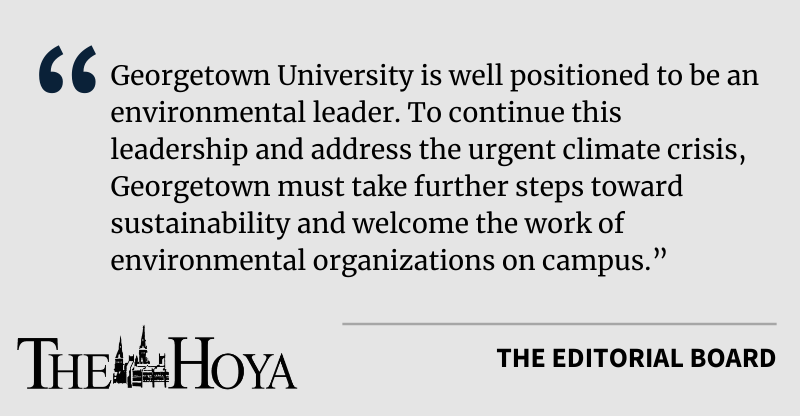 EDITORIAL%3A+Strengthen+Sustainability+Efforts+at+Georgetown