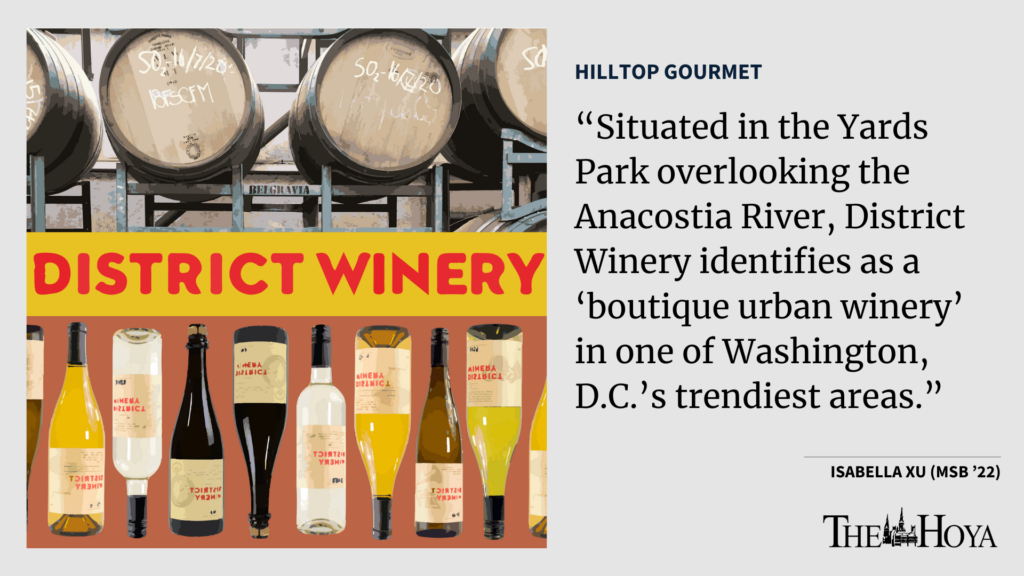Hilltop Gourmet: Through the Grapevine: District Winery