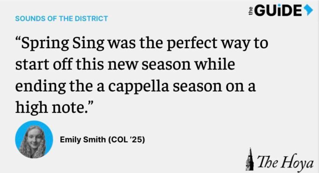 SOUNDS OF THE DISTRICT | Spring Sing Rings in Warmer Weather