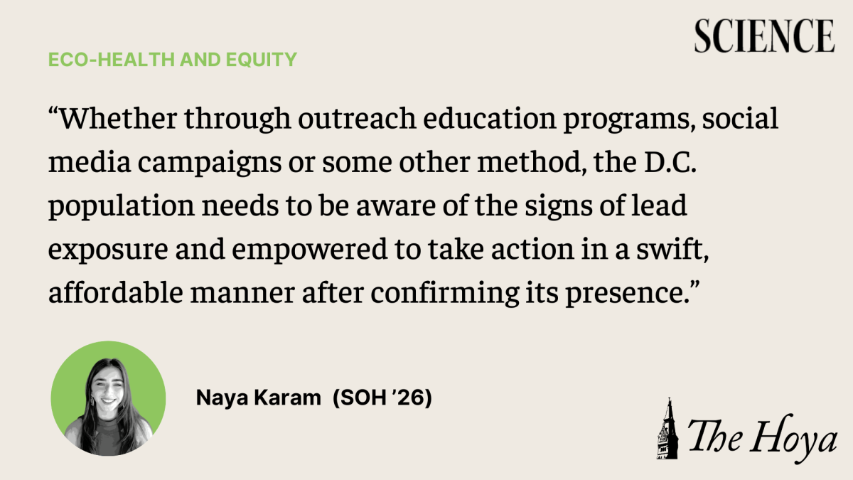 Naya Karam (SOH 26) returns with another column in her Eco-Health and Equity series, in which she spotlights the urgent issue of lead contamination in D.C., and offers ways to increase awareness about the severe health risks that this poses. 