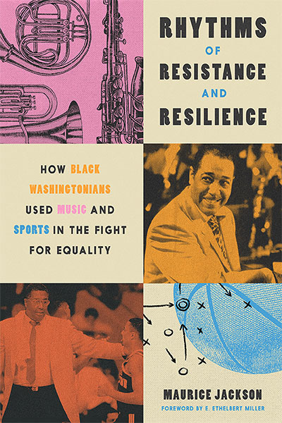 Georgetown University history professor Maurice Jackson narrates how Washington, D.C., musicians and athletes have combated racial discrimination through unity and empowerment in his new book, published Feb. 3.
