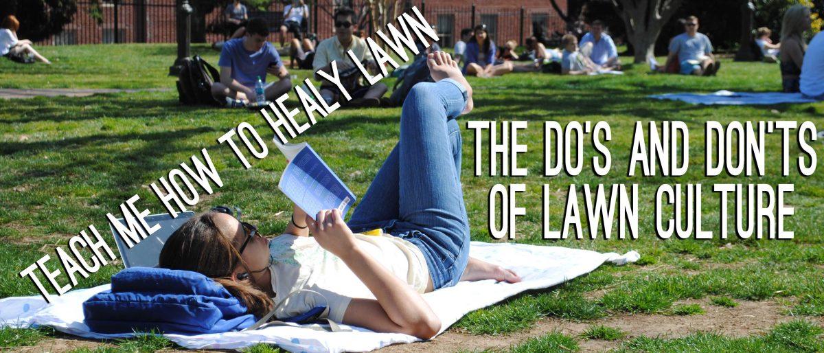 Teach+Me+How+to+Healy+Lawn%3A+The+Dos+and+Donts+of+Lawn+Culture