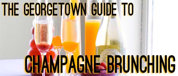 The Georgetown Guide to Champagne Brunching