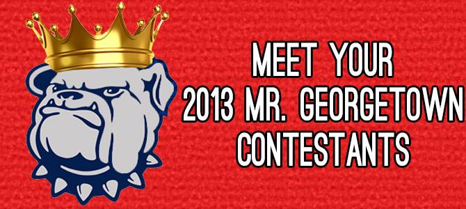 Mr. Georgetown 2013: The Contestants