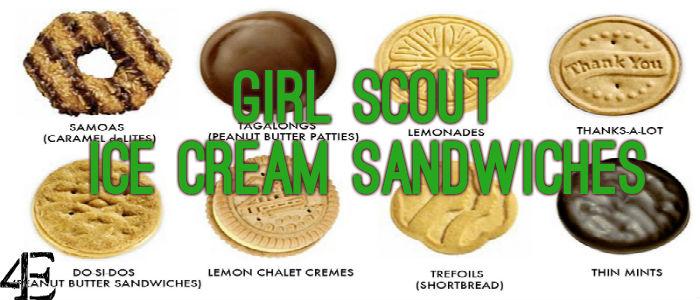Girl Scout Cookies: Ice Cream Sandwiches