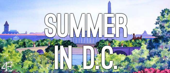 A Summer in the District