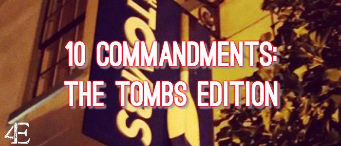 Diary of a SWUG: The 10 Commandments of Tombs