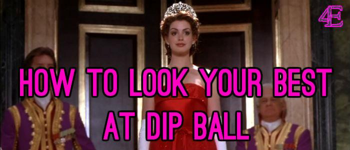 How To Look Your Best At Dip Ball