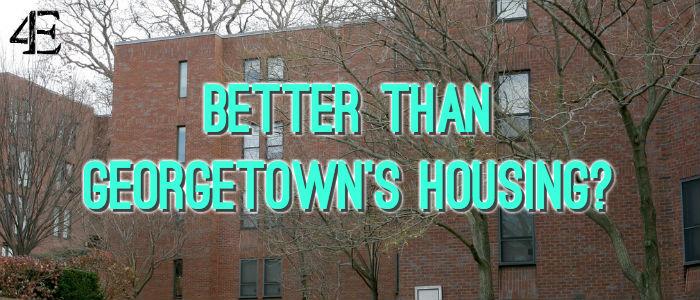 50 Things Better Than Georgetowns Housing System