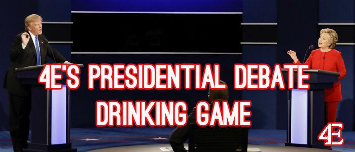 Presidential Debate Drinking Game