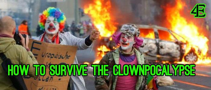How to Survive the Clownpocalypse
