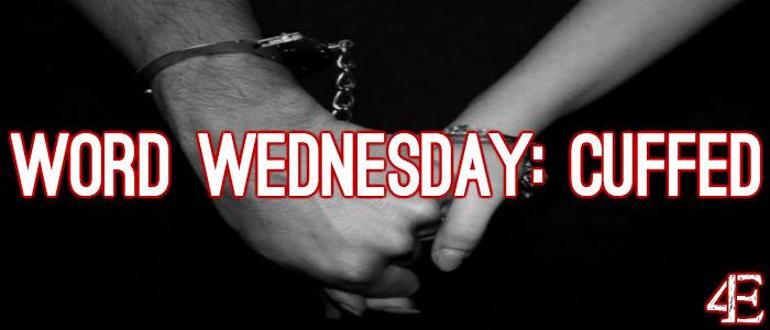 Word Wednesday: Cuffing