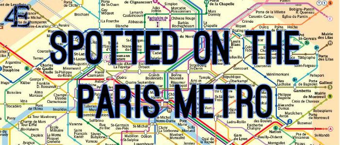 Things+I+Saw+On+The+Paris+Metro