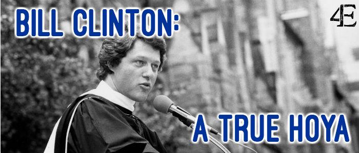 Bill Clinton: A True Hoya