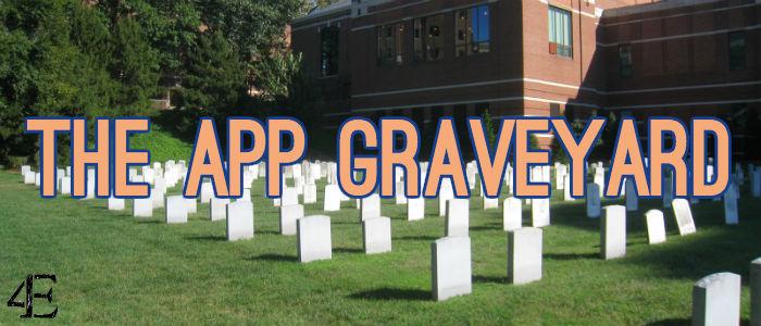 The Ghost of Your Phones Past: An App Graveyard