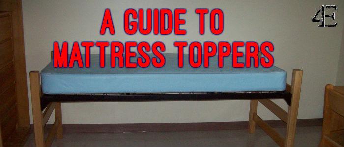 Whats Up With Mattress Toppers?