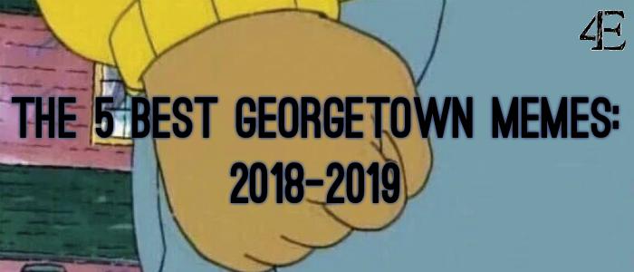 The+5+Best+Georgetown+Memes+%282018-2019%29
