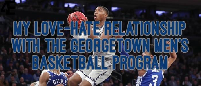 My+Love-Hate+Relationship+With+the+Georgetown+Men%E2%80%99s+Basketball+Program