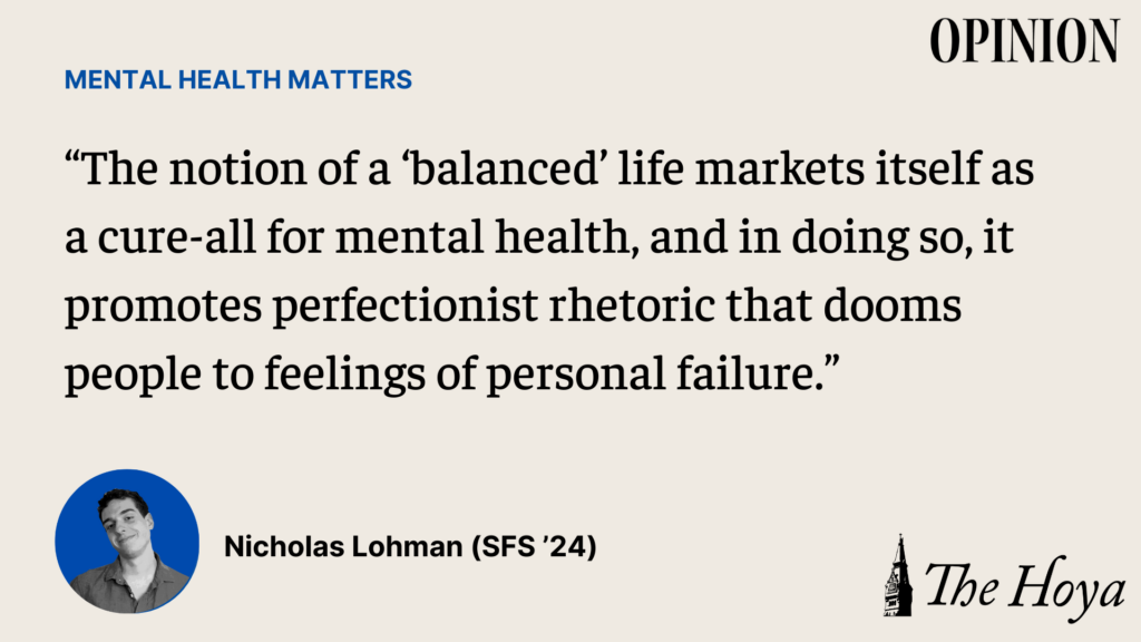 LOHMAN: How Balance Jeopardizes Mental Health